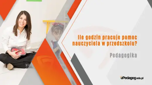 Pomoc nauczyciela w przedszkolu - Obowiązki, zarobki, kwalifikacje