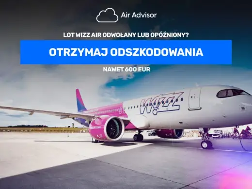 Jak złożyć reklamację wizzair i odzyskać swoje pieniądze?