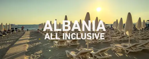 Albania all inclusive - Jak wybrać i nie żałować?