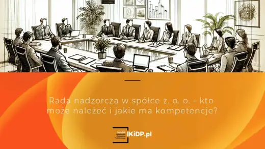 Rada Nadzorcza w Spółce Giełdowej - Jak Ocenić Jej Jakość?
