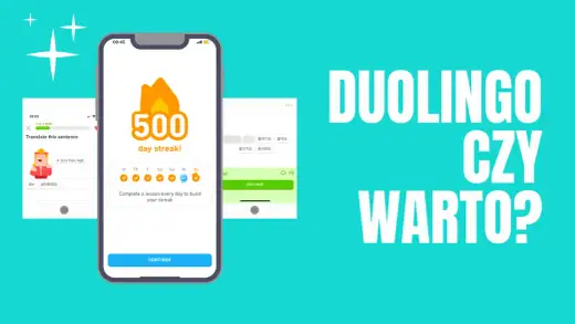 Duolingo - czy warto? Jak uczyć się efektywnie i budować nawyk?
