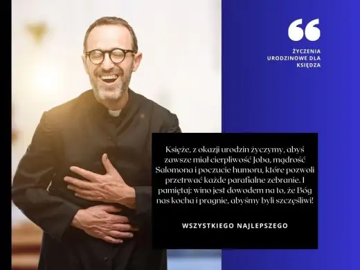 Życzenia urodzinowe dla księdza - Jak napisać je mądrze i z klasą?
