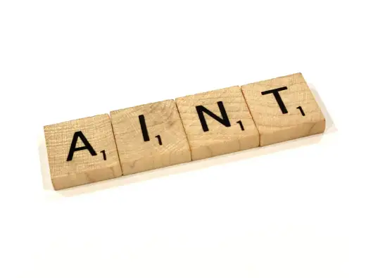 Ain't - ¿Qué significa y cómo usarlo bien en inglés?