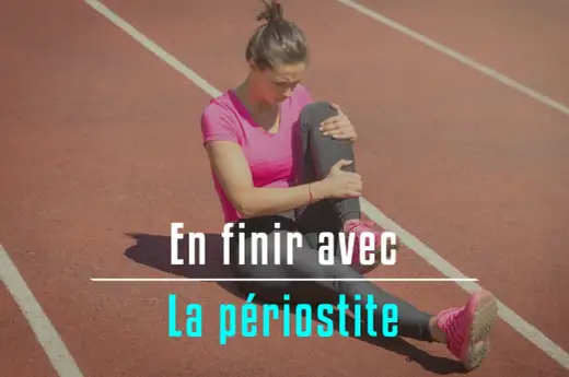 Périostite tibiale - Soignez-la vite et reprenez la course !
