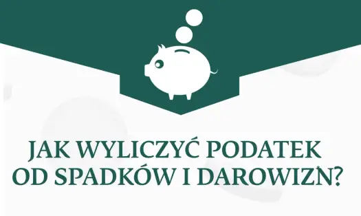 Podatek od wzbogacenia - PCC, spadki, darowizny - jak nie przepłacić?
