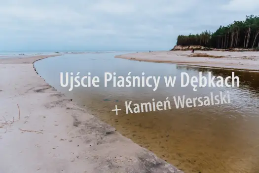 Plaża w Dębkach - Ujście Piaśnicy i jak zaplanować dzień