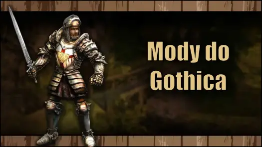 Gothic 2 - Najlepsze mody, by odświeżyć klasyka? Sprawdź!