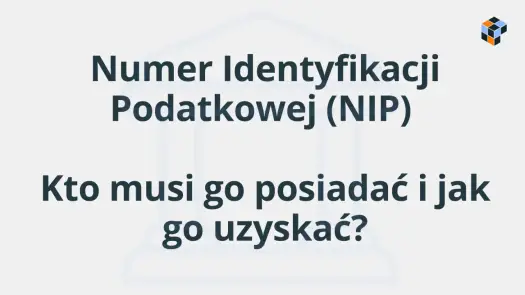 NIP w działalności gospodarczej - kiedy go używać i jak sprawdzić?