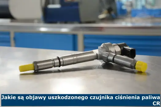 Objawy awarii czujnika ciśnienia paliwa? Sprawdź, czy Twój samochód je ma