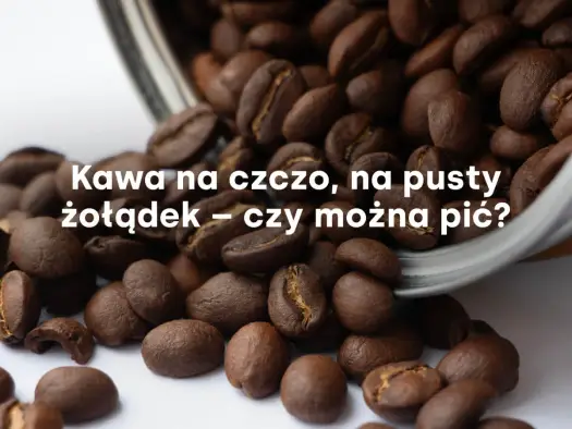 Kawa na czczo - Zgaga, ból brzucha? Jak pić bez problemów.