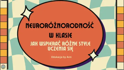 Neuroróżnorodność w szkole - co zmienia i jak wspierać?