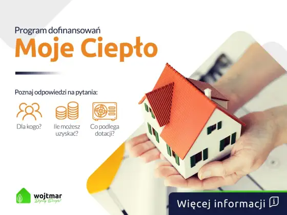 Moje Ciepło dla nowego domu - warunki i kwota dotacji