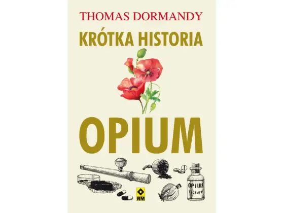 Laudanum w Polsce - Historia, prawo i współczesność opium
