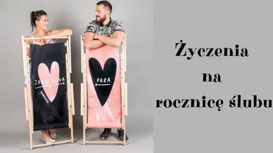 Życzenia na rocznicę ślubu - Krótkie, wzruszające, zabawne