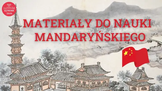 Język chiński - Tajniki mandaryńskiego i skuteczna nauka