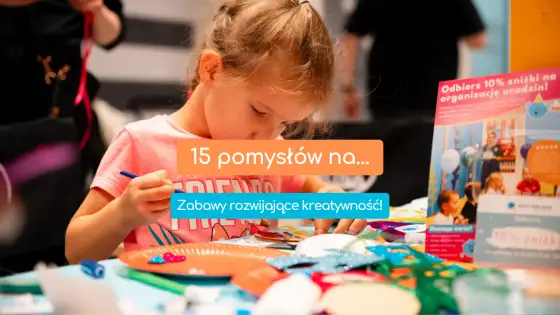 Zabawy dla dzieci i rodziców w szkole, które zbliżają i rozwijają