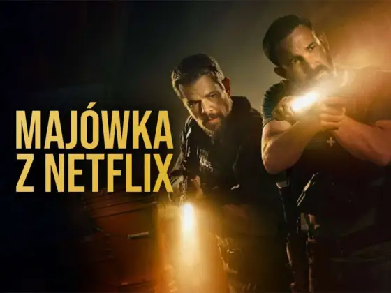 Co obejrzeć na Netflixie? Wybierz idealny tytuł na wieczór!