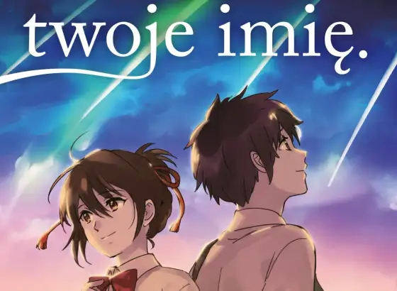 Twoje imię – Czy to najlepsze anime? Analiza i opinie