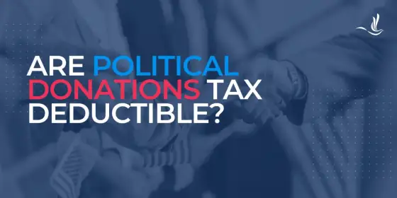 Political Donations Tax Deductible? What the IRS Says