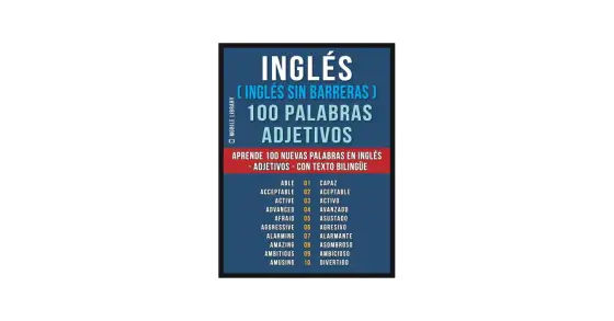 100 palabras en inglés clave - Aprende rápido y sin errores