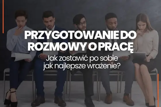 Jak przygotować się do rozmowy kwalifikacyjnej i wypaść pewnie