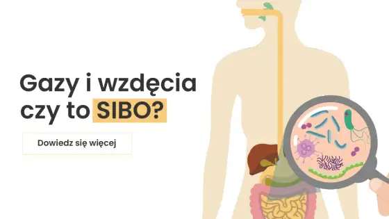 Objawy SIBO - Kiedy wzdęcia to coś więcej niż niestrawność?