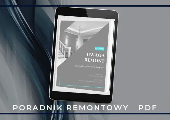Remont mieszkania - Jak zacząć, by nie żałować? Poradnik