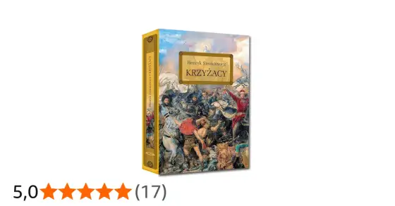 Krzyżacy Sienkiewicza - O czym naprawdę jest ta powieść?