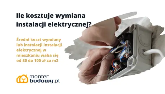 Modernizacja instalacji elektrycznej - Kiedy warto i ile kosztuje?