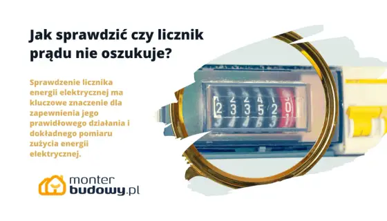 Licznik energii elektrycznej - Jak odczytać i oszczędzać?