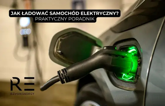 Gdzie ładować samochód elektryczny? Praktyczny przewodnik
