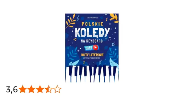 Polskie kolędy na keyboard - nuty literowe dla początkujących. Zestaw zawiera materiały wideo.