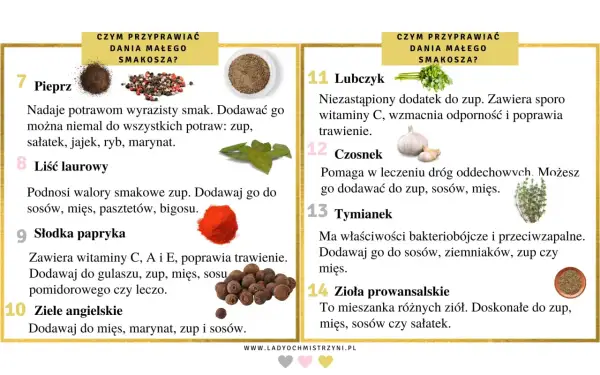 Jakie przyprawy dla niemowlaka? Pieprz, liść laurowy, papryka, ziele angielskie, lubczyk, czosnek, tymianek, zioła prowansalskie.