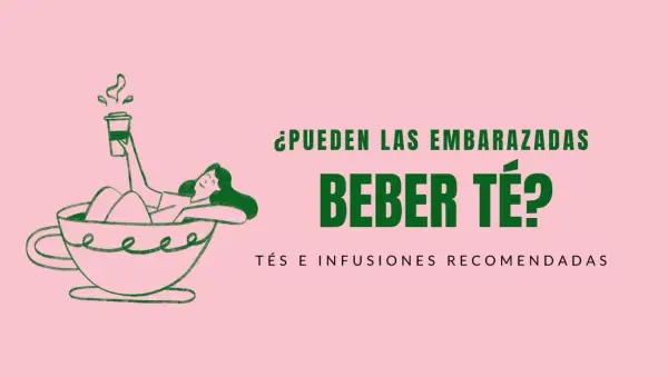 Ilustración de una mujer relajada en una taza de té, con el texto "¿Pueden las embarazadas beber té?".