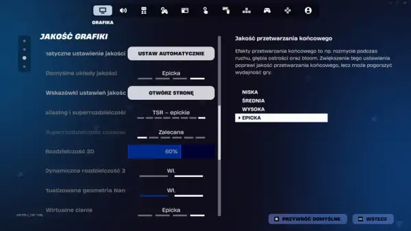 Ustawienia grafiki Fortnite: jakość przetwarzania końcowego na "Epicka" dla najlepszych efektów wizualnych.