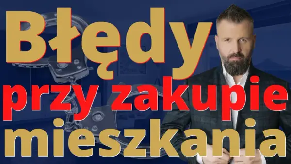 Zakup mieszkania: Jak sprawdzić dewelopera i uniknąć pułapek?