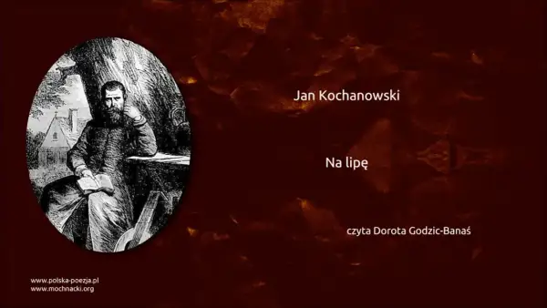 Na lipę wiersz – odkryj głębię emocji i znaczenie Kochanowskiego