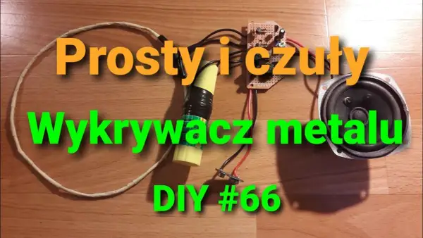 Jak zrobić wykrywacz metali domowym sposobem – proste kroki i porady