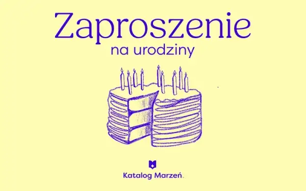 Idealne zaproszenie na urodziny? Wzory, porady, inspiracje!