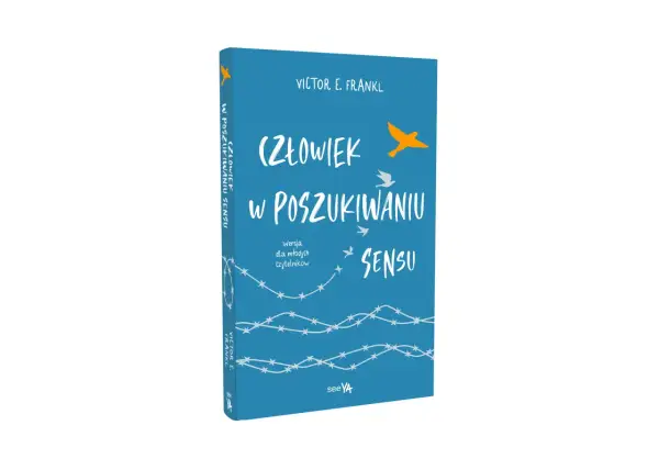 Książka "Człowiek w poszukiwaniu sensu" Victora Frankla. Na okładce ptaki symbolizujące wolność i nadzieję, mimo otaczającego drutu kolczastego.