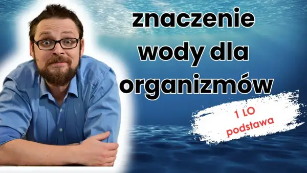 Znaczenie wody dla organizmów żywych: klucz do życia i zdrowia