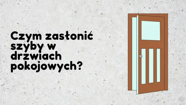 Czym zasłonić szyby w meblach? Sprawdź najlepsze rozwiązania i porady