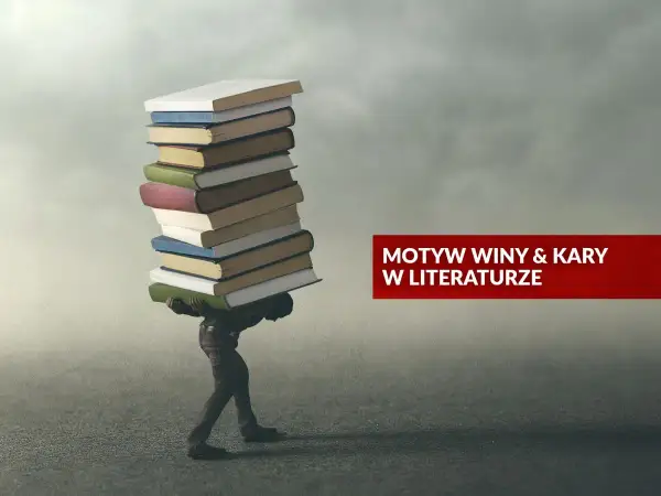 Postać dźwiga stos książek, symbolizujący ciężar winy i kary w literaturze.