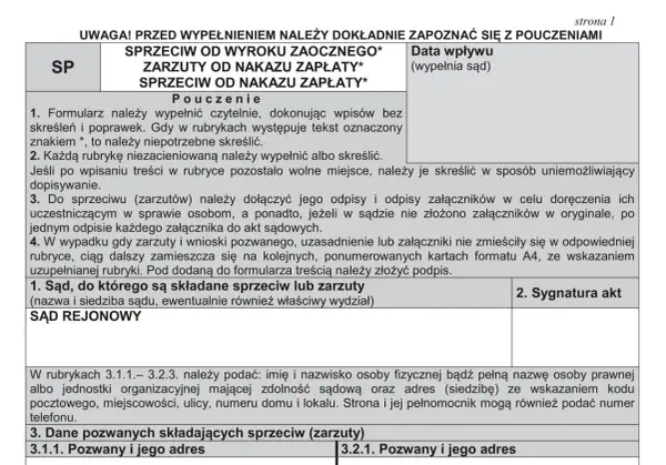 Formularz do złożenia skutecznego sprzeciwu od nakazu zapłaty. Zawiera pouczenia i rubryki do wypełnienia.