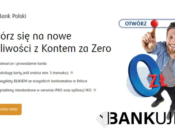 PKO BP: otwórz konto za zero, z możliwością dopisania współwłaściciela. Mężczyzna klika przycisk "Otwórz".