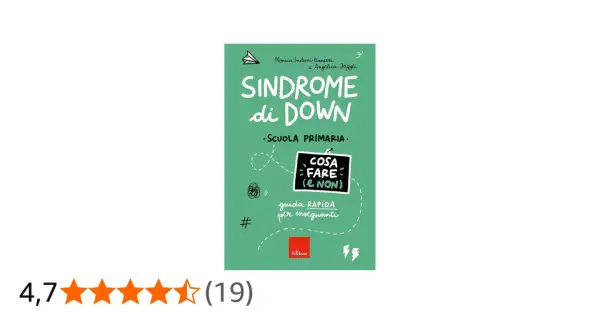 Copertina libro "Sindrome di Down: Scuola Primaria", guida rapida per insegnanti. Utile risorsa per comprendere e supportare gli alunni con sindrome di Down.