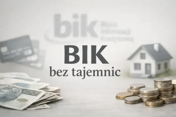 BIK bez tajemnic: pieniądze, karty, dom i logo biura informacji kredytowej.