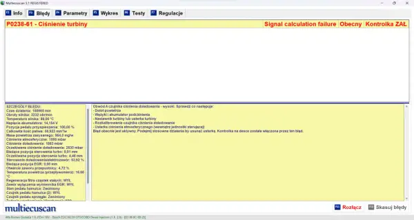 P0238-61 - Ciśnienie turbiny: sygnał poza zakresem. Błąd aktywny, kontrolka zapalona. Sprawdź dolot, wężyki, nastawnik turbiny.