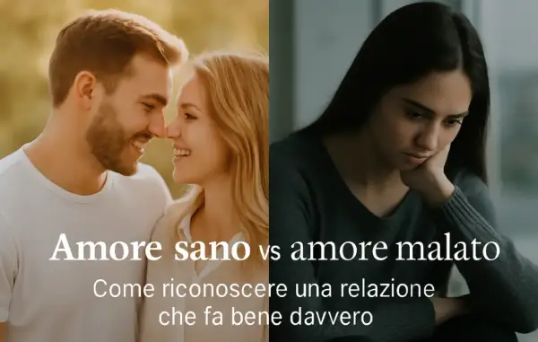 Coppia felice contrapposta a donna triste, per mostrare come riconoscere un amore sano e non stare male soffrire per amore.