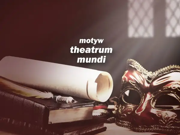 Stara maska, zwój i pióro. To symboliczne przedstawienie toposu "theatrum mundi" – świata jako teatru.